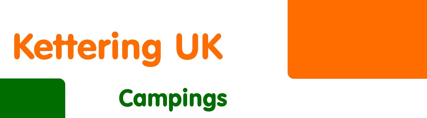 Best campings in Kettering UK - Rating & Reviews